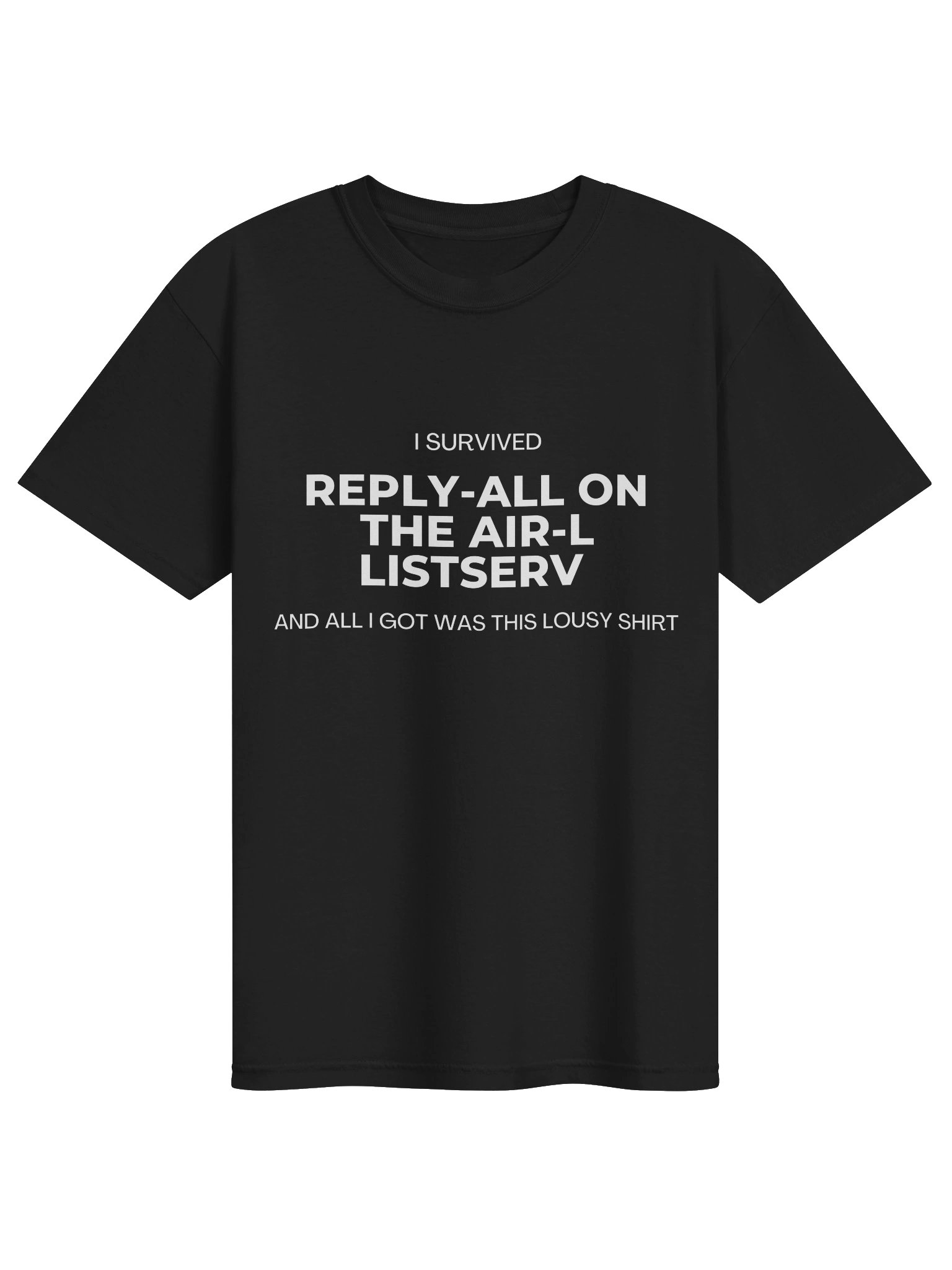 'I Survived the Listserv' Unisex Tee product image (1)