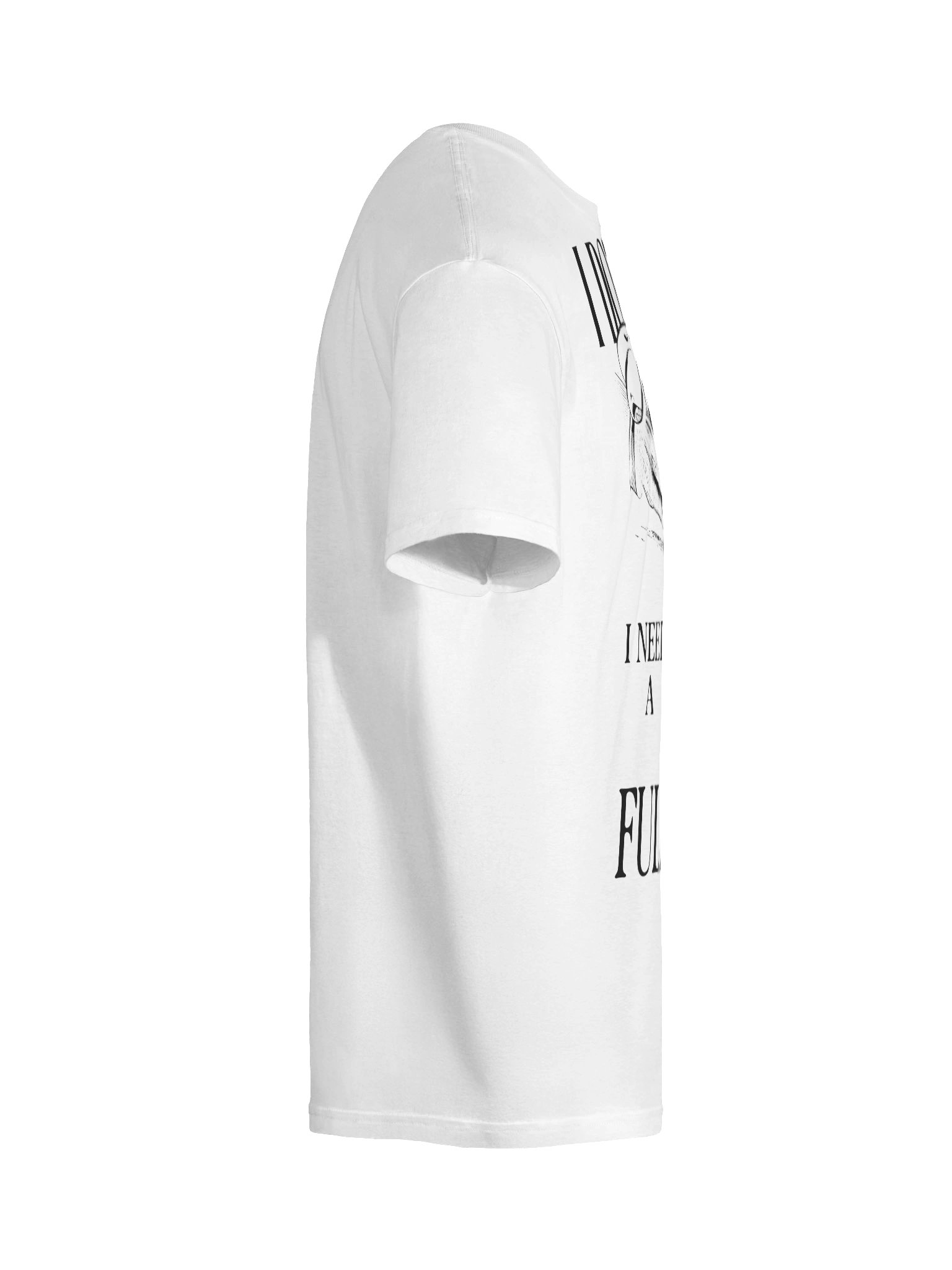 Hotel T- Shirt – I Don’t Need A Therapy, I Need A Full Staff (White) product image (9)