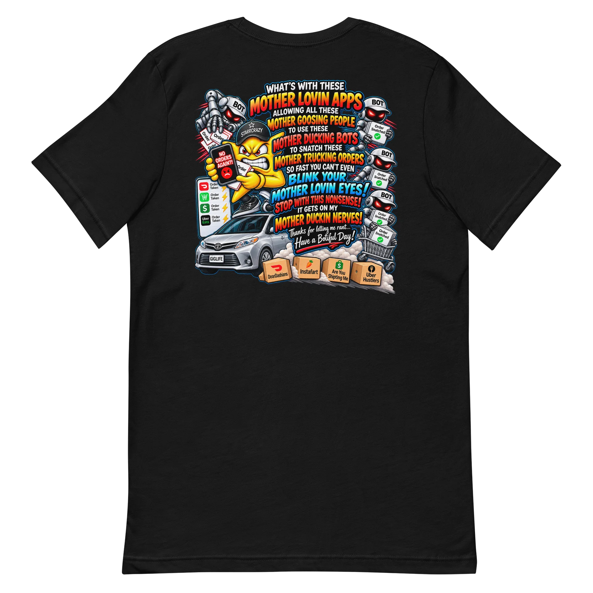 Mother Duckin Bots – Gig Worker Rant Tee product image (6)
