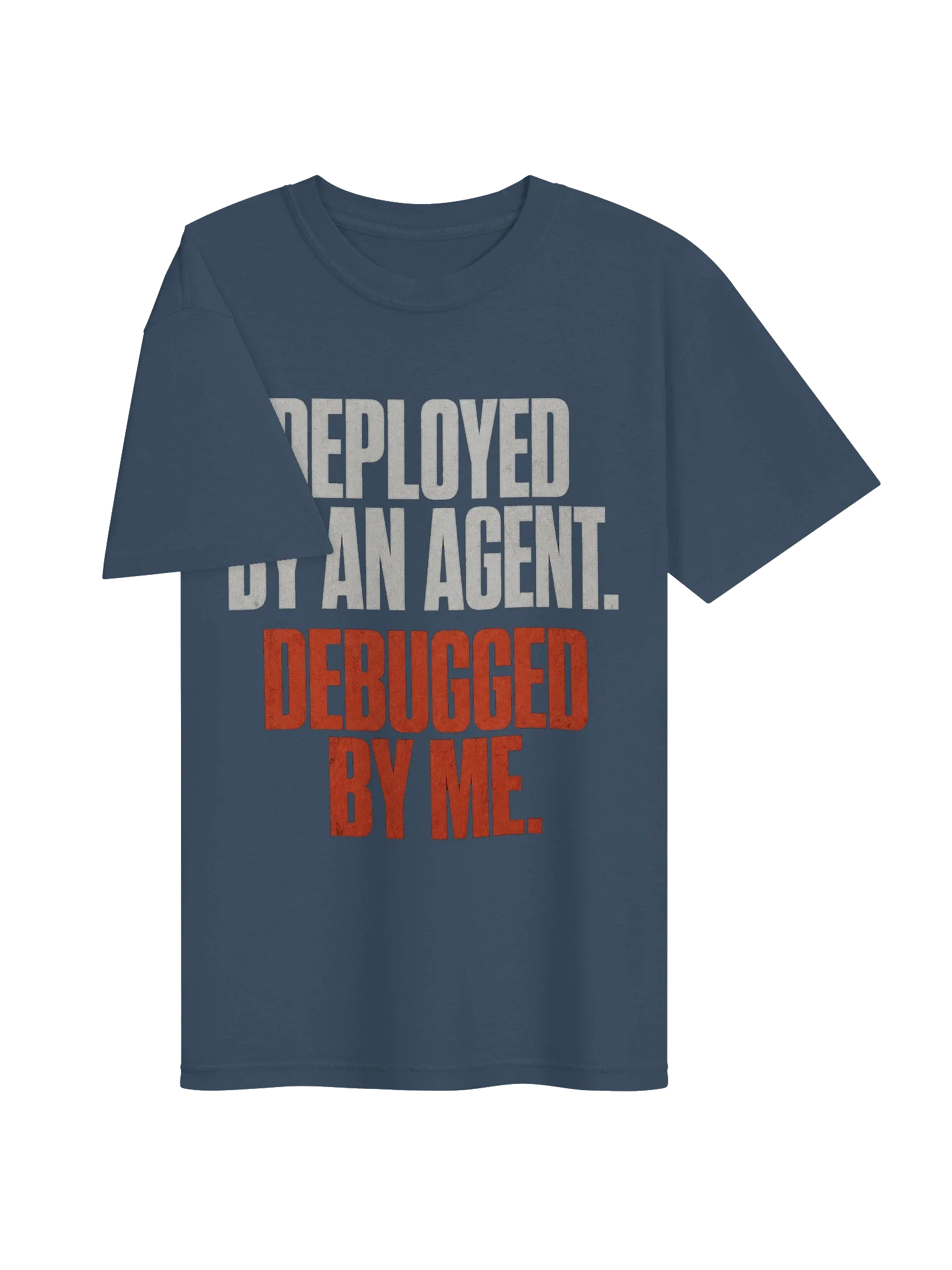 Deployed By An Agent Tee — view 19