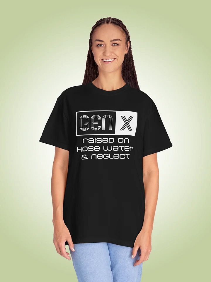 Gen-X Raised on Hose Water & Neglect product image (1)