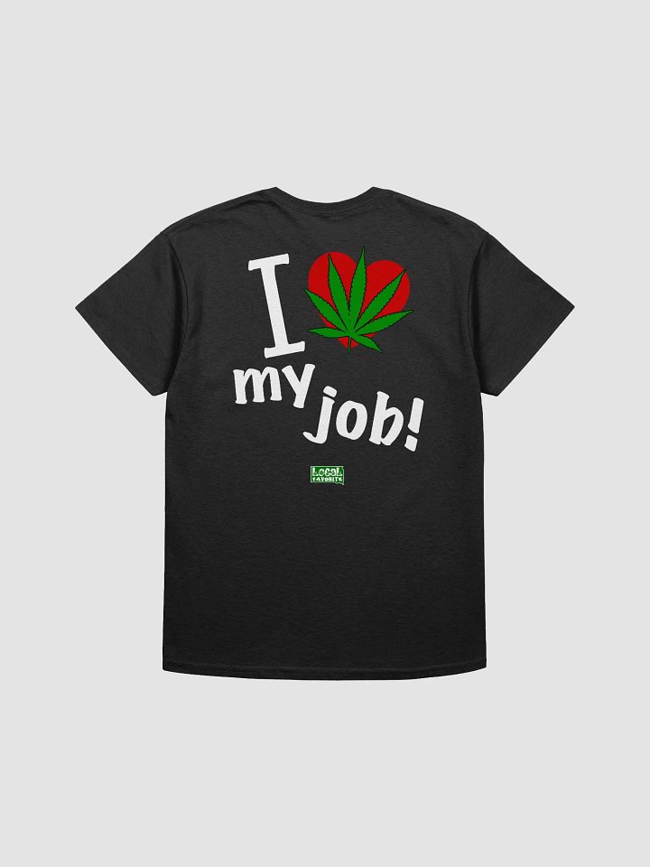 Copy of HempQuarters Pink I Weed My Job product image (2)