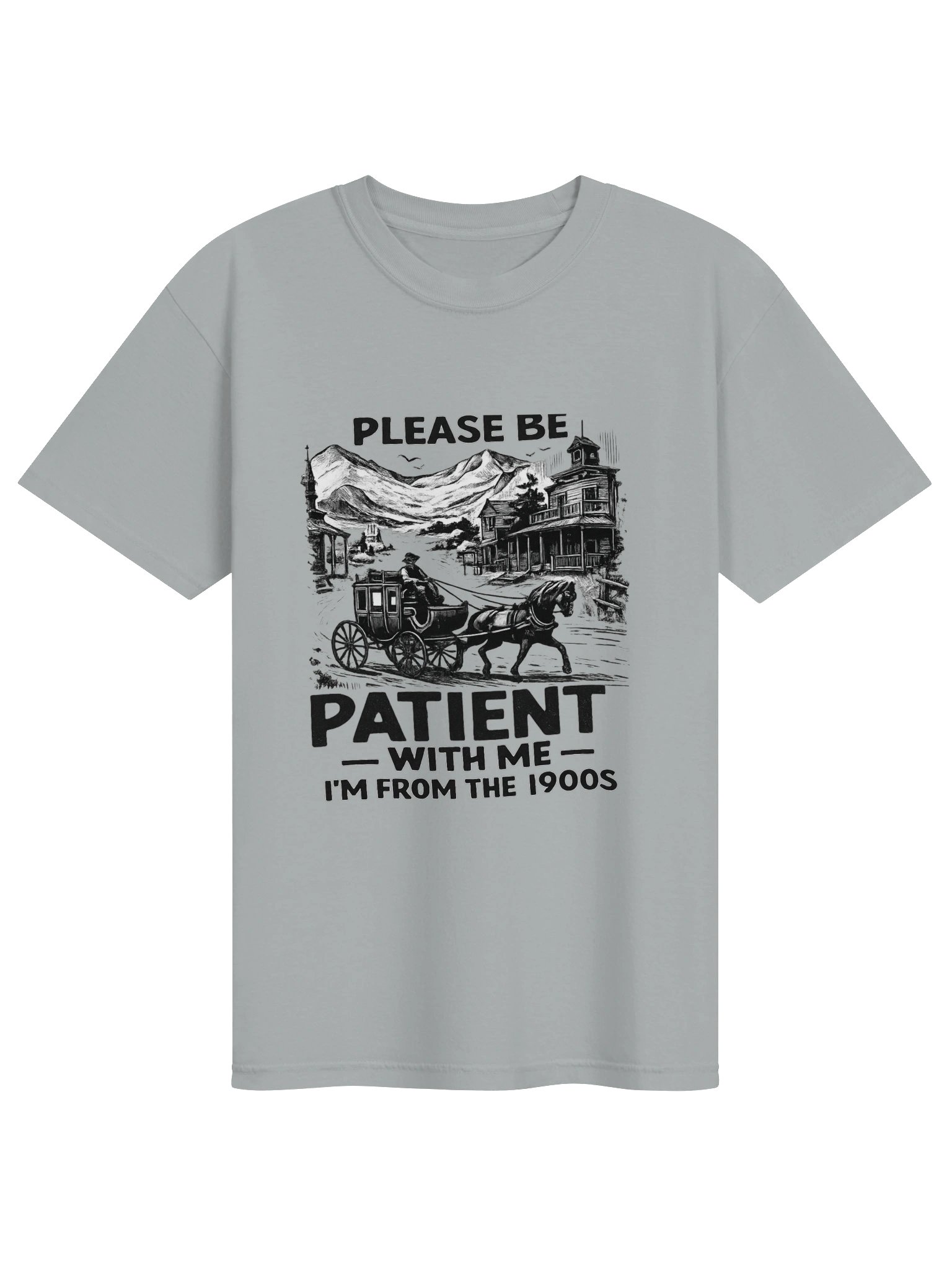 Please Be Patient With Me I’m From the 1900s Tee product image (5)