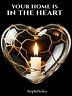 The Heart of a True Lover - Rumi