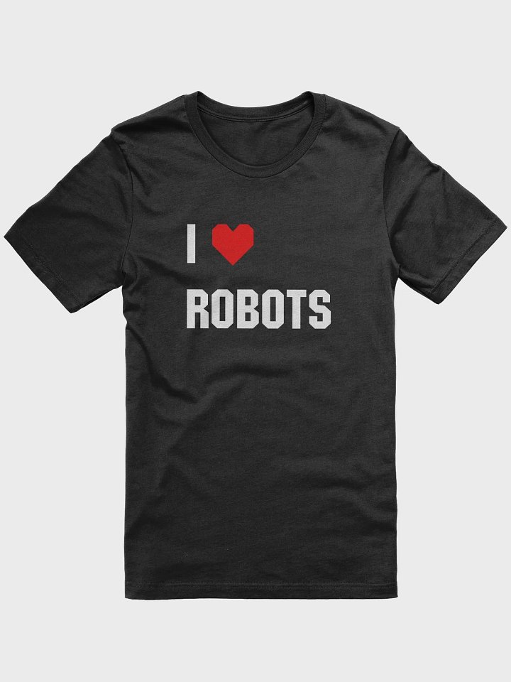 I Heart Robots T-Shirt product image (1)