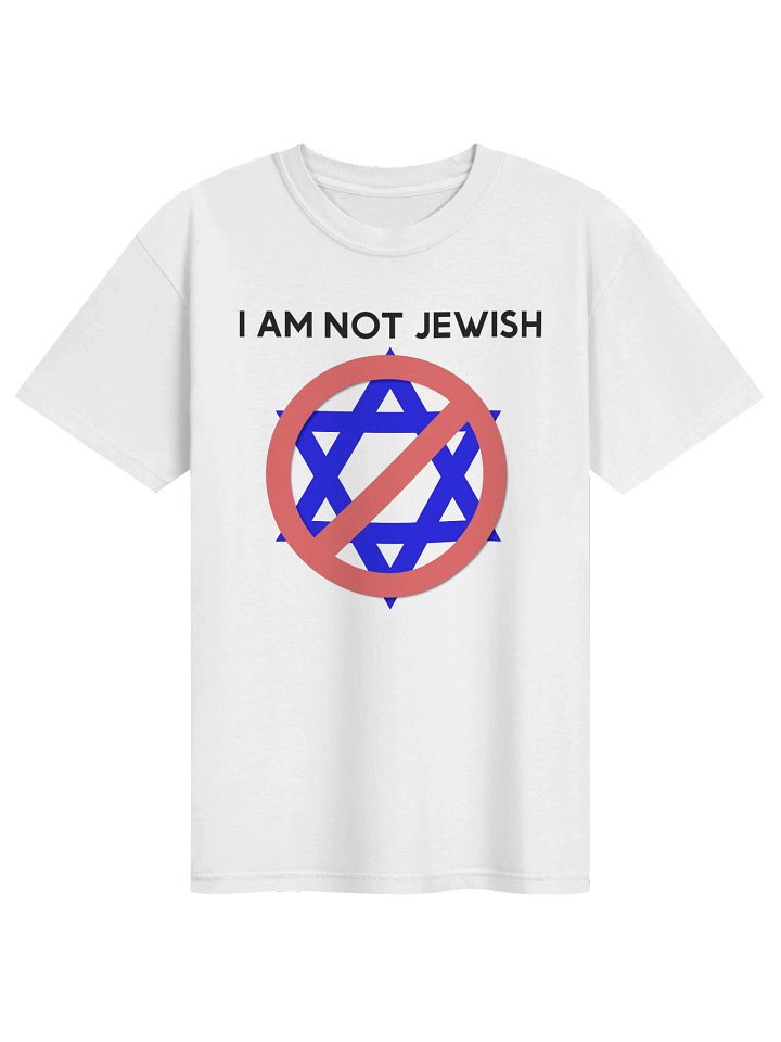 I AM NOT JEWISH | Comfort T-Shirt product image (1)