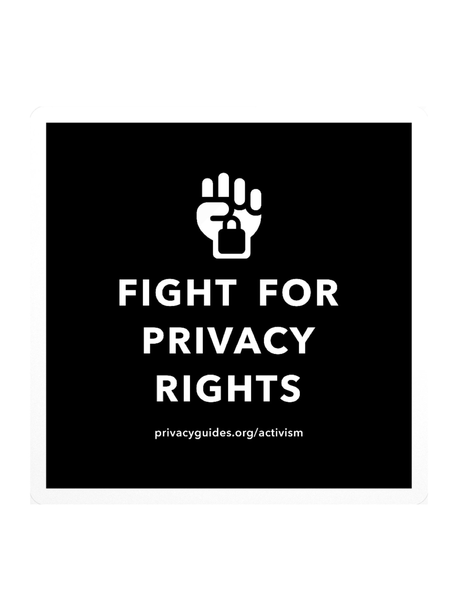 Fight for Privacy Rights - Sticker product image (1)