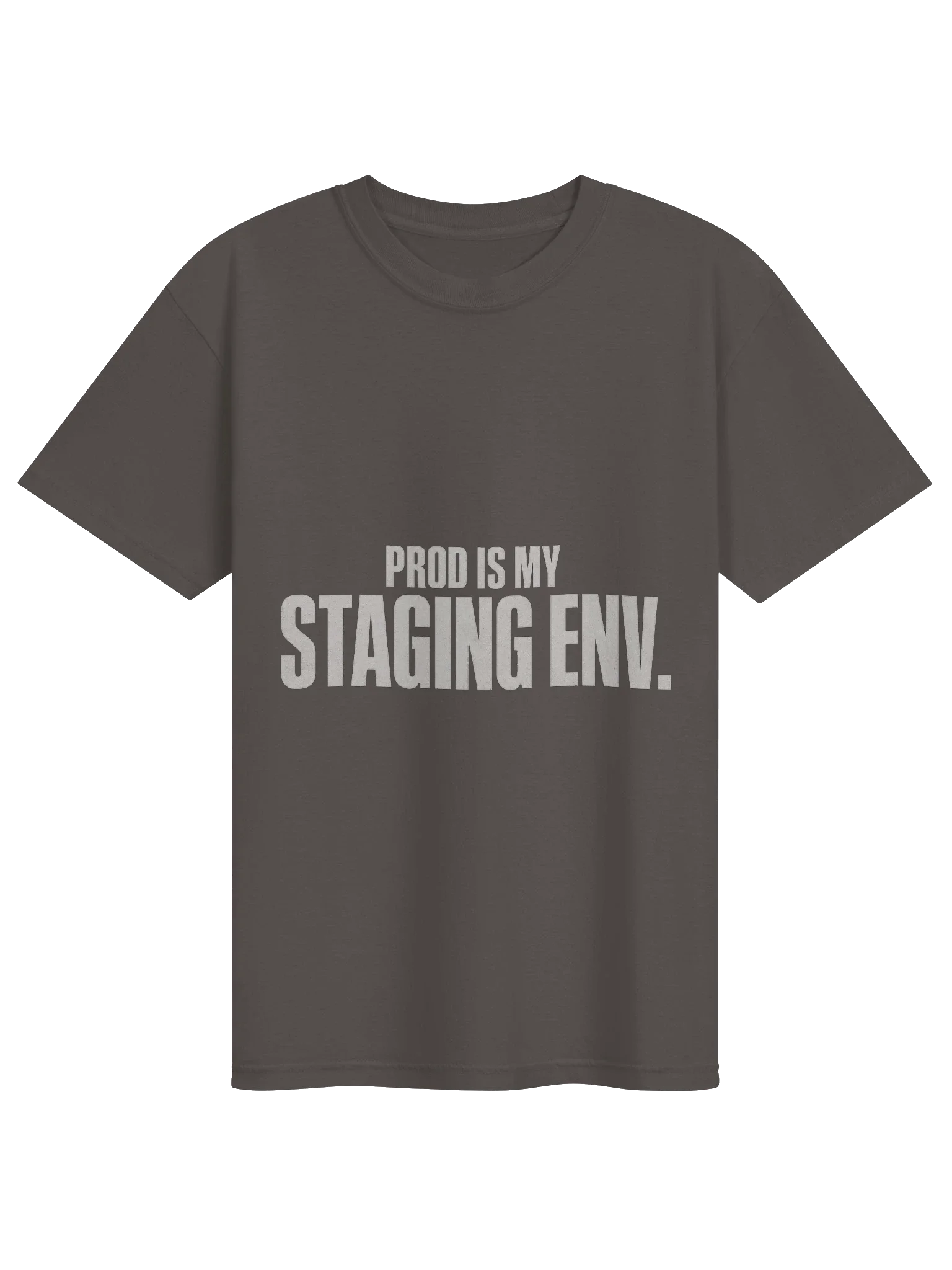 Prod Is My Staging Tee — view 9