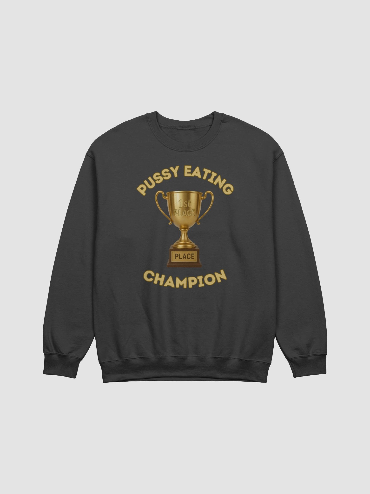Pussy Eating Champion Sweatshirt product image (1)