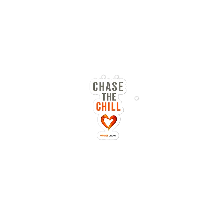 Chase the Chill White Sticker product image (2)