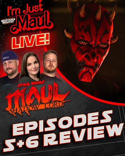 🔥TONIGHT!🔥Join us at 8:30PM ET for our LIVE Maul: Shadow Lord podcast I’M JUST MAUL!
 
- Chatting Chapters 5 & 6...that cliff...