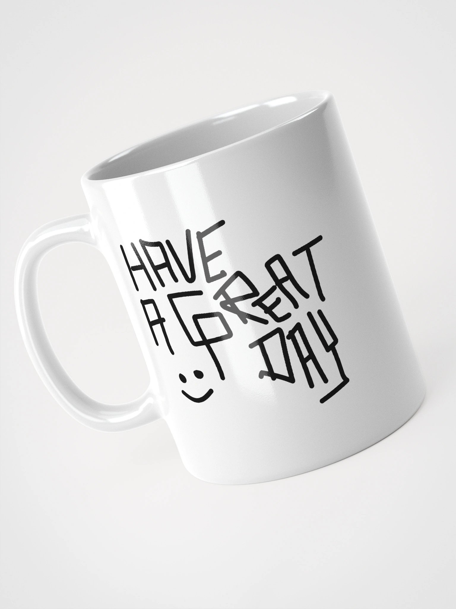 Have a Great Day Mug product image (12)