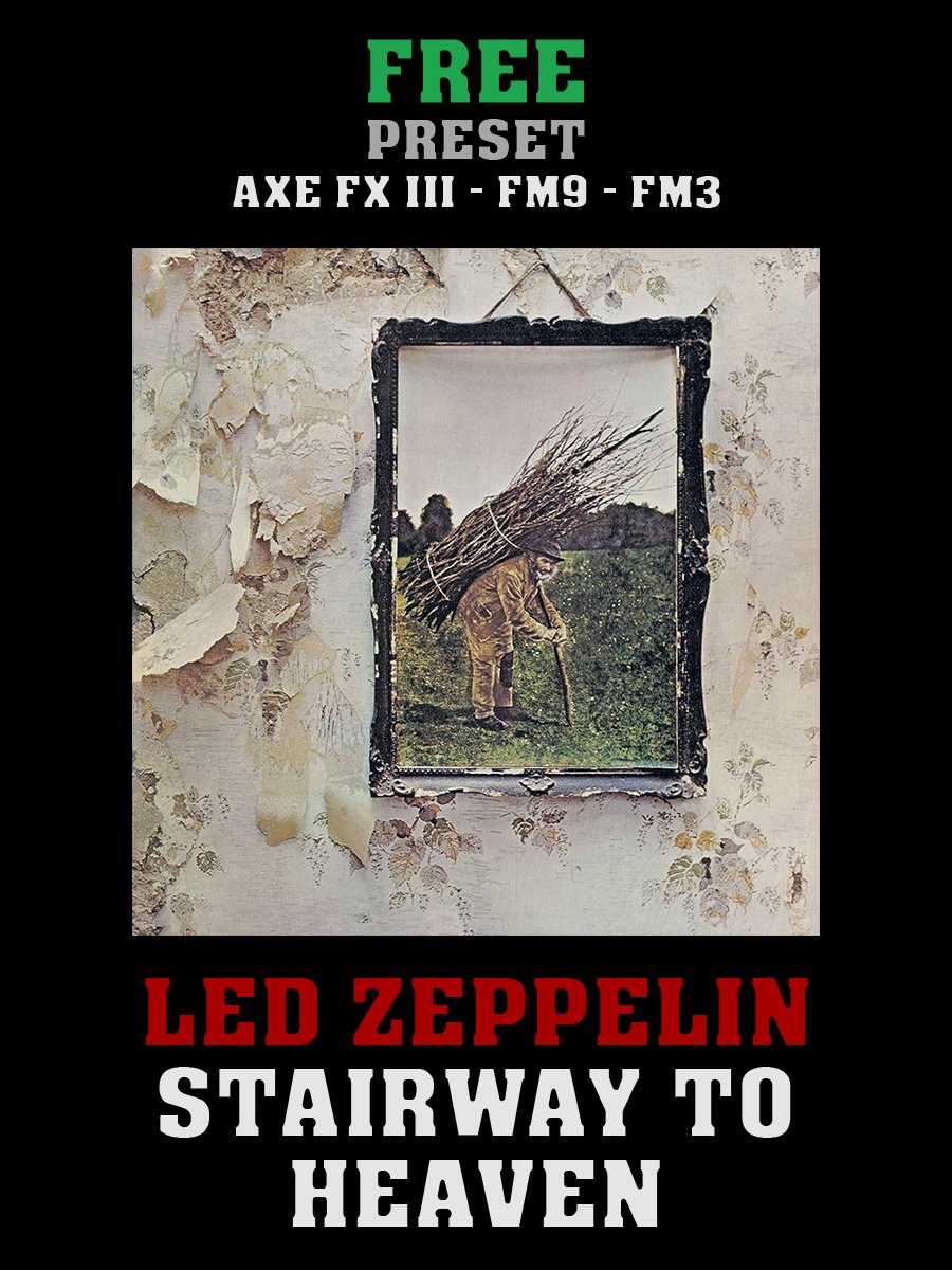 Led Zeppelin - Stairway To Heaven | Free Preset | Axe FX III - FM9 - FM3 product image (1)