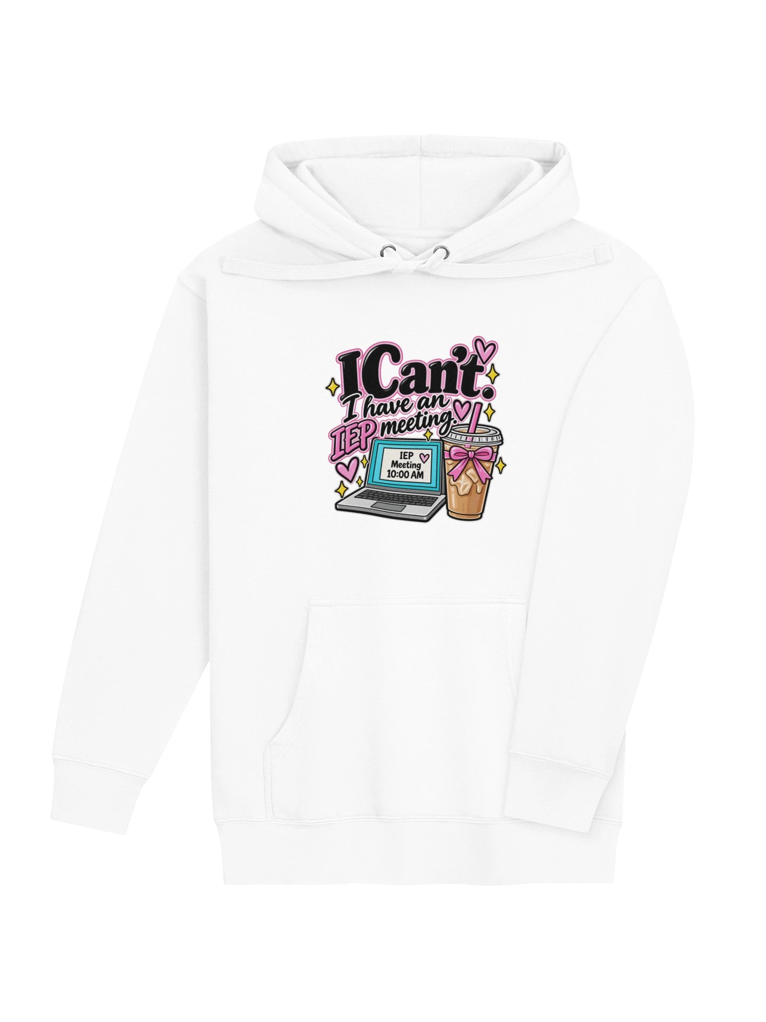 I Can't I Have an IEP Meeting Hoodie product image (10)