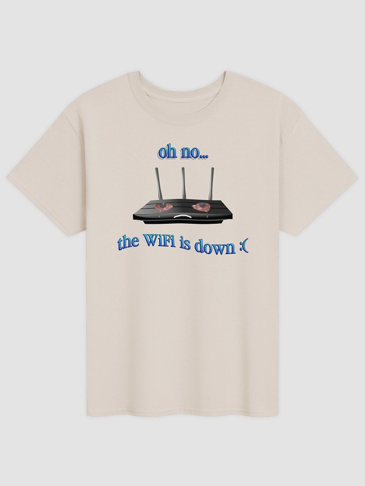 The WiFi is down T-shirt product image (5)