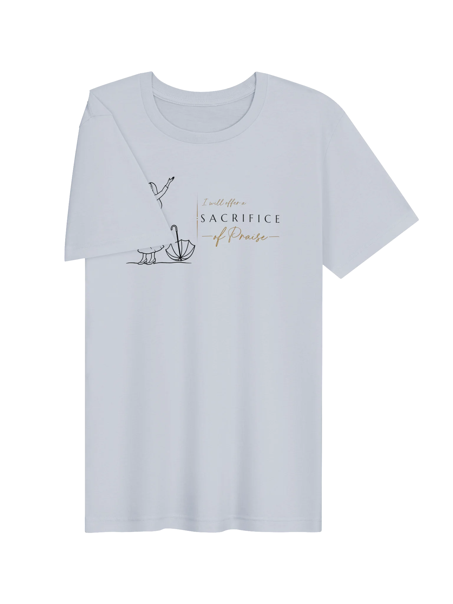 Sacrifice of Praise t-shirt product image (87)