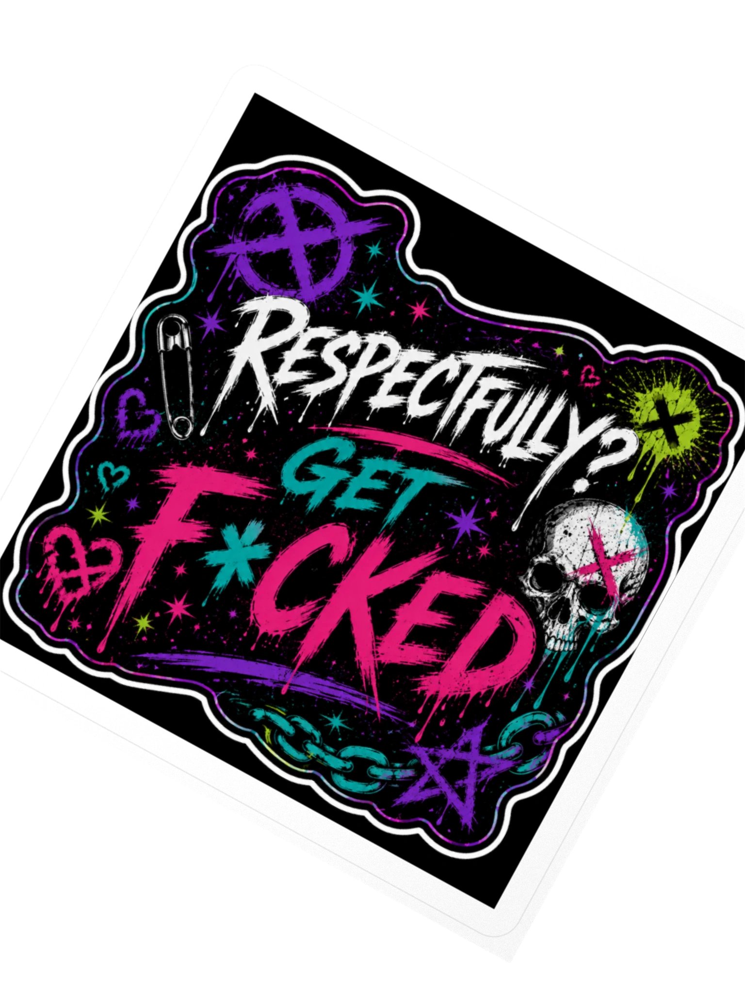 Respectfully get fucked product image (4)