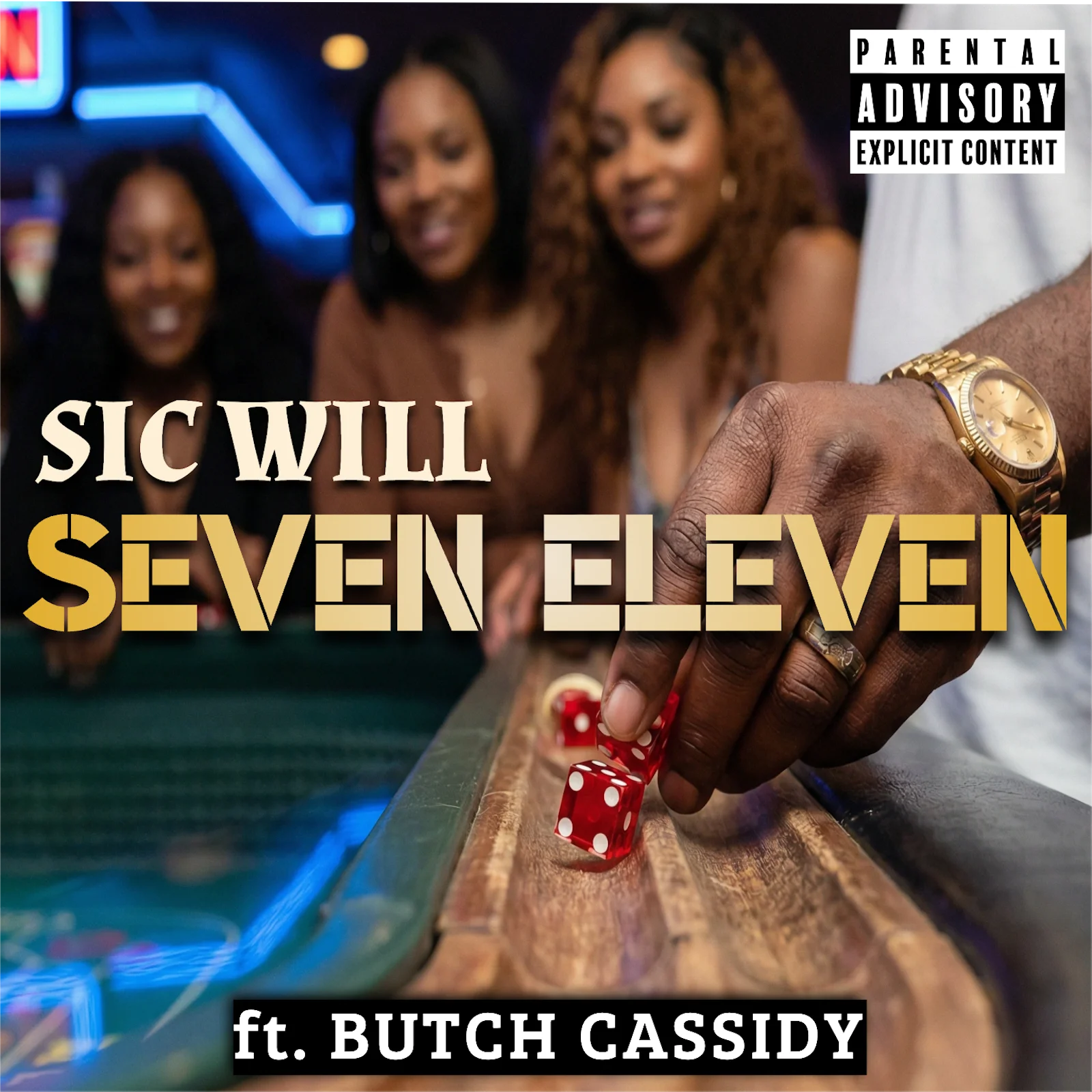 Seven Eleven by Sic Will ft. Butch Cassidy - The Single - product image (1)