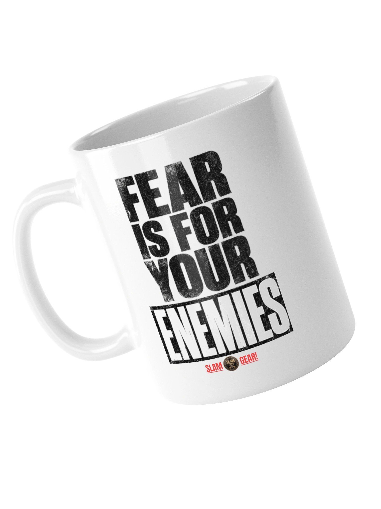 Fear Is For Your Enemies Mug product image (5)