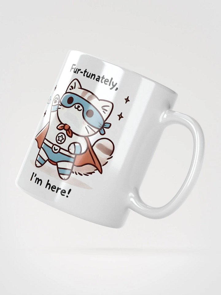 Fur-tunately I'm here mug product image (2)