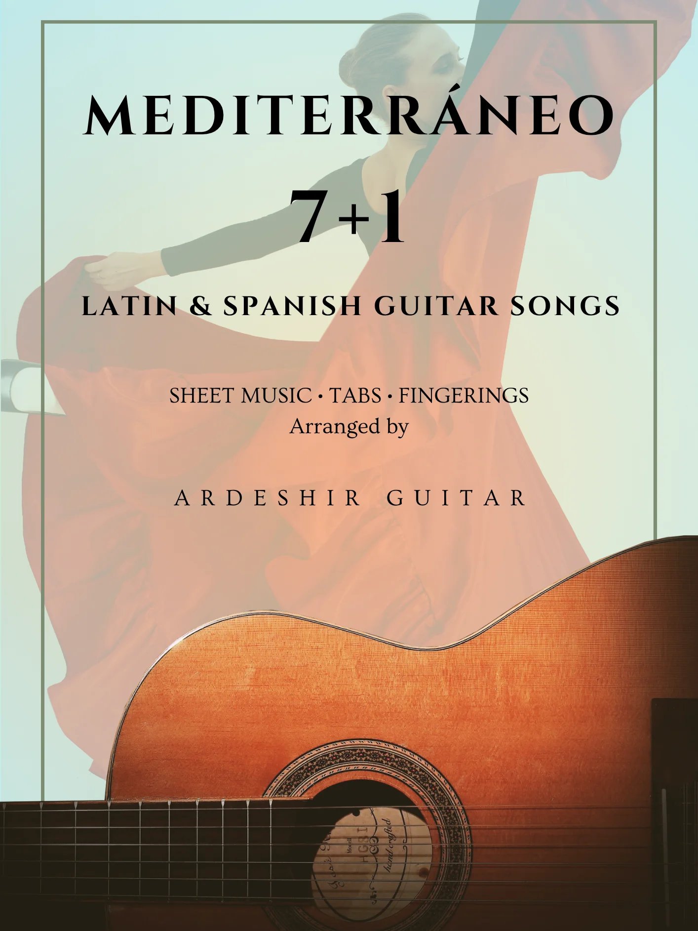 MEDITERRANEO – 7+1 Latin & Spanish Guitar Songs product image (1)