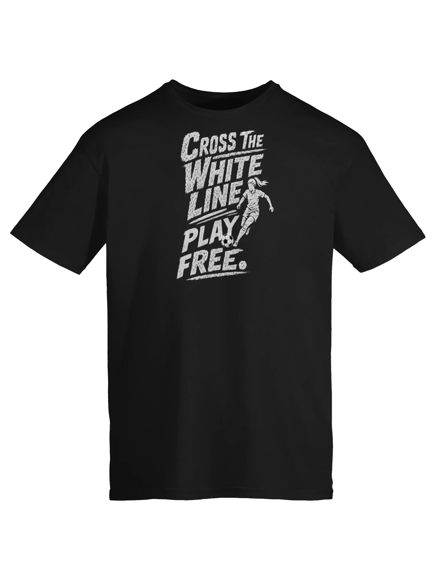 Cross The White Line - Play Free Soccer Tee product image (5)