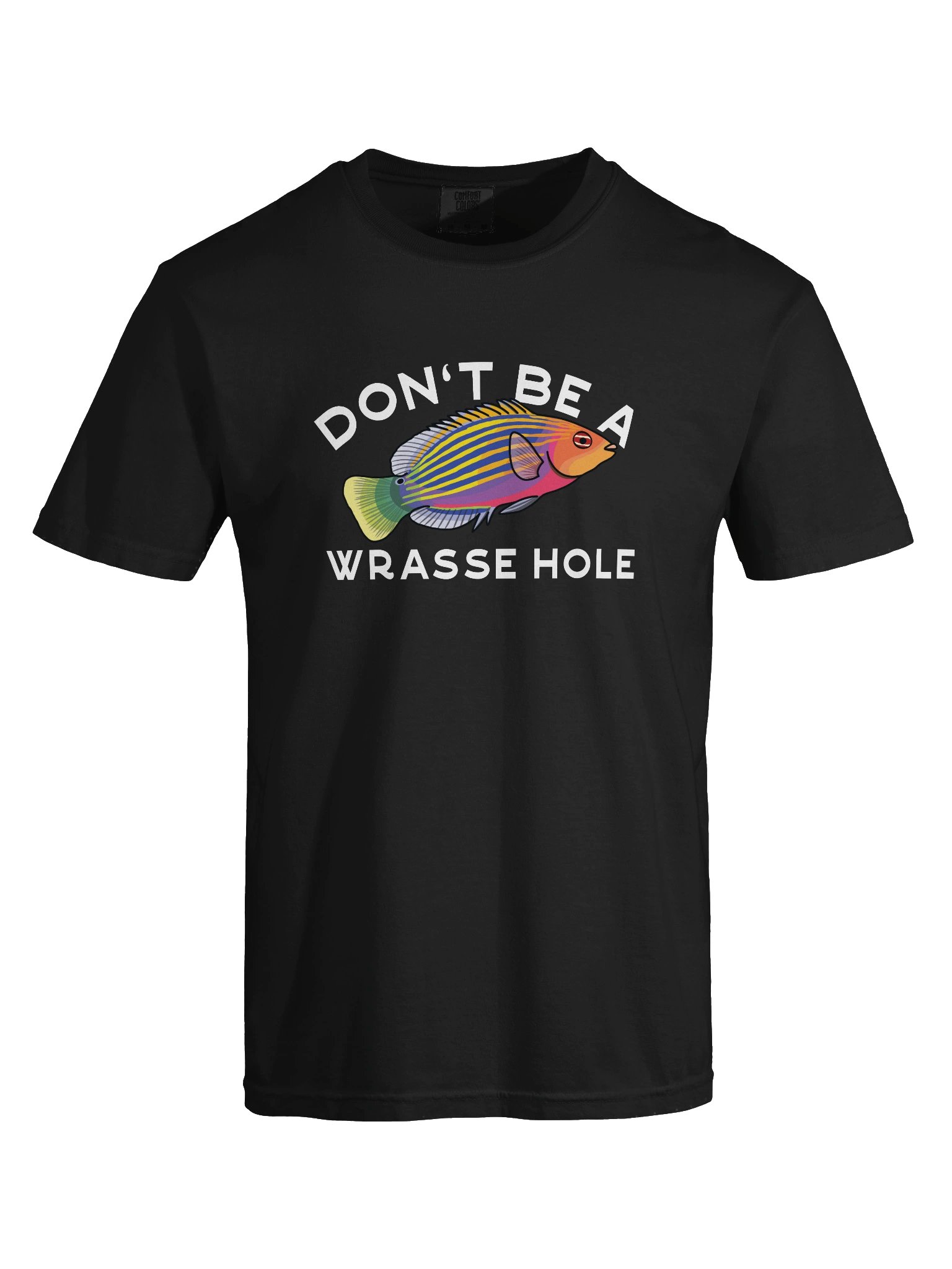 Don't Be a Wrasse Hole Sixline Wrasse T-Shirt for Reef Aquarium Lovers product image (9)