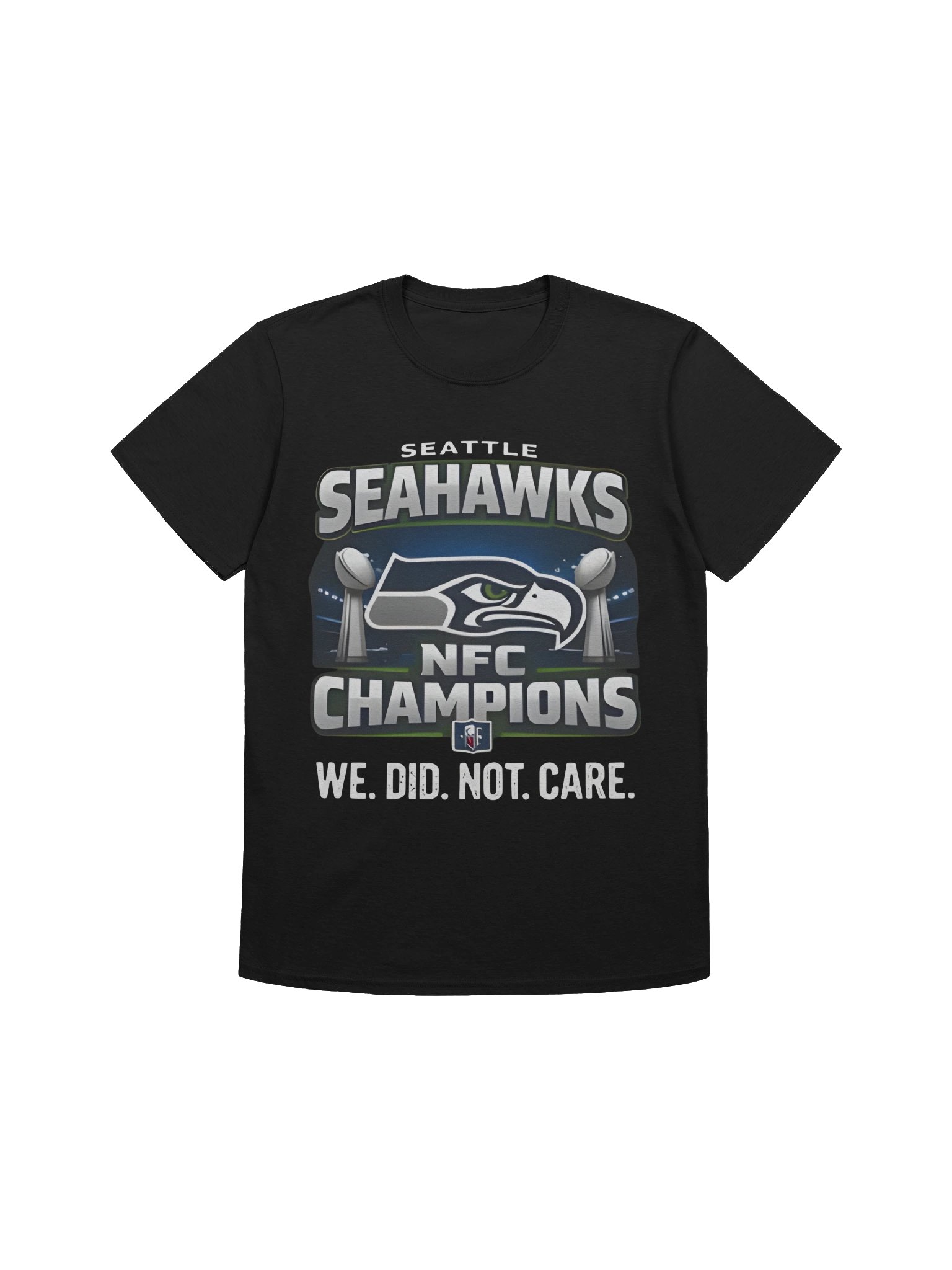 Seahawks We Did Not Care Shirt product image (1)