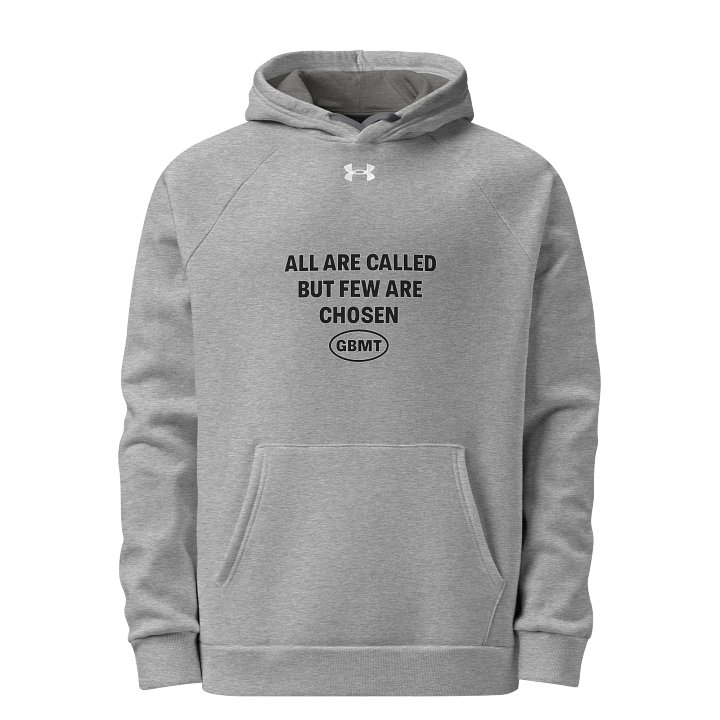 All Are Called ,Few Are Chosen -GBMT Hoodie product image (1)