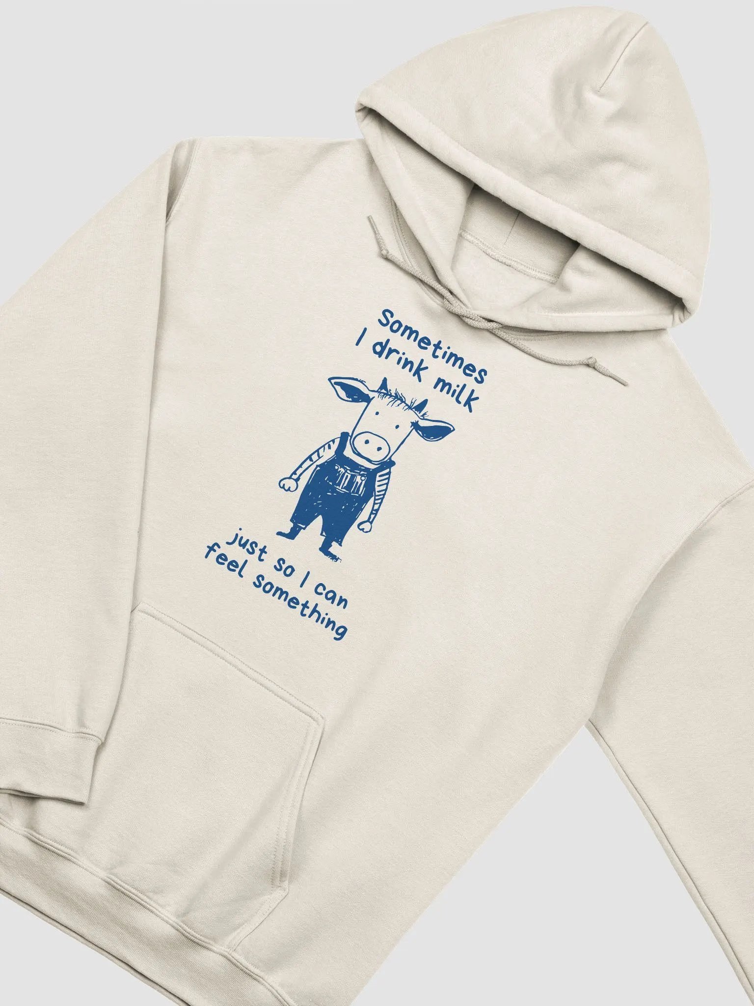 Sometimes I drink milk Hoodie product image (3)
