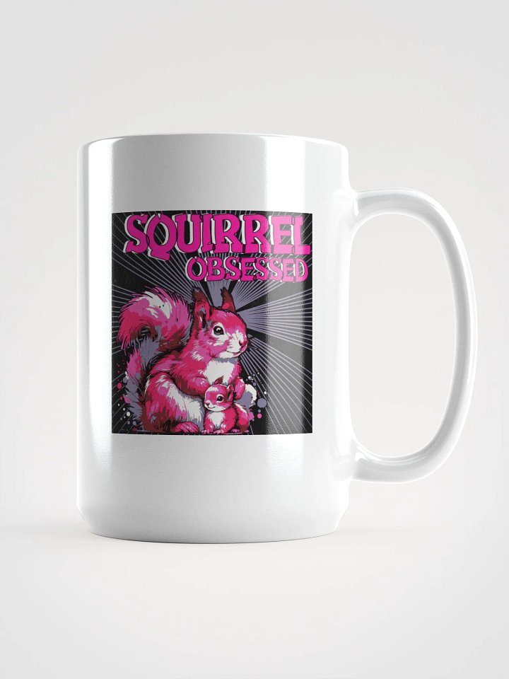 Squirrel Obsessed Mug product image (1)