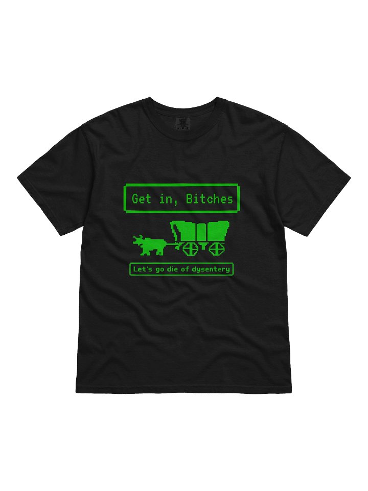 'Get in Bitches' Comfort T-Shirt product image (2)