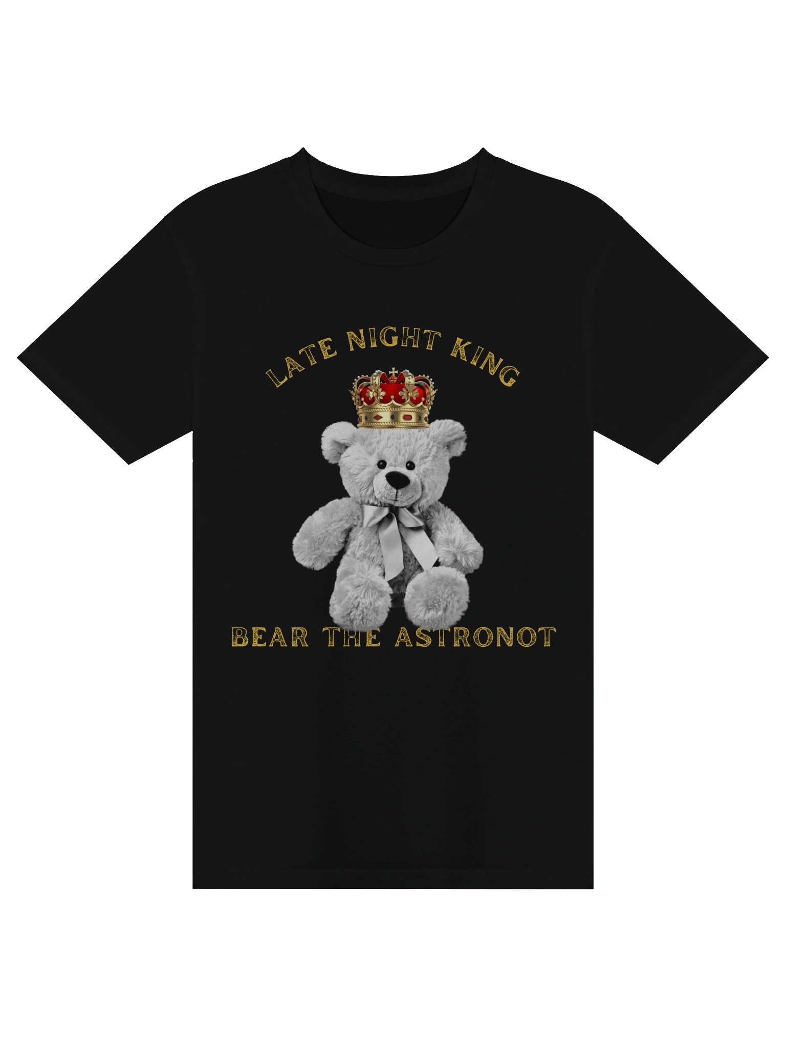 Bear the Astronot Late Night King Teddy T-shirt product image (1)