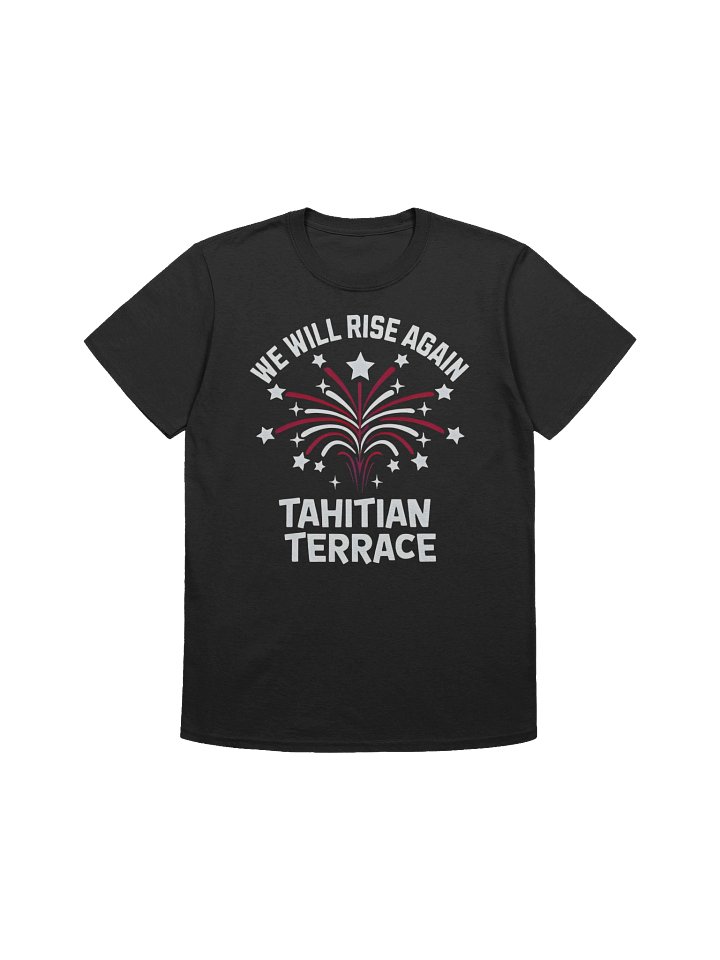 We Will Rise Again Tahitian Terrace Shirt product image (1)