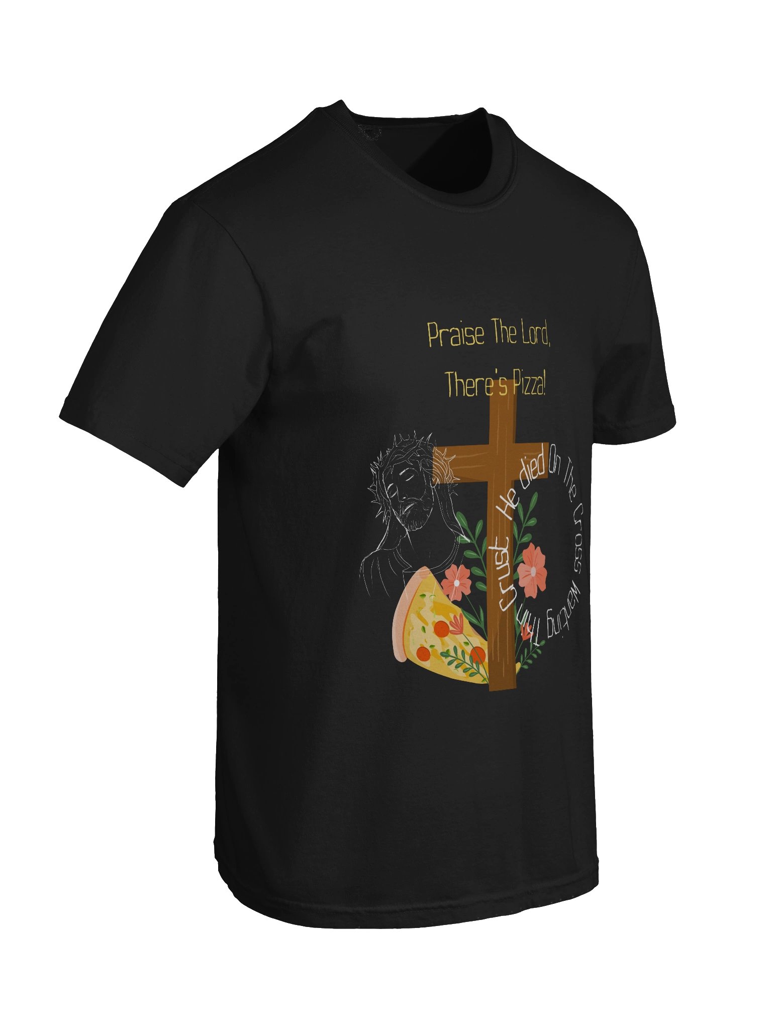 Praise The Lord, There's Pizza T-Shirt product image (8)