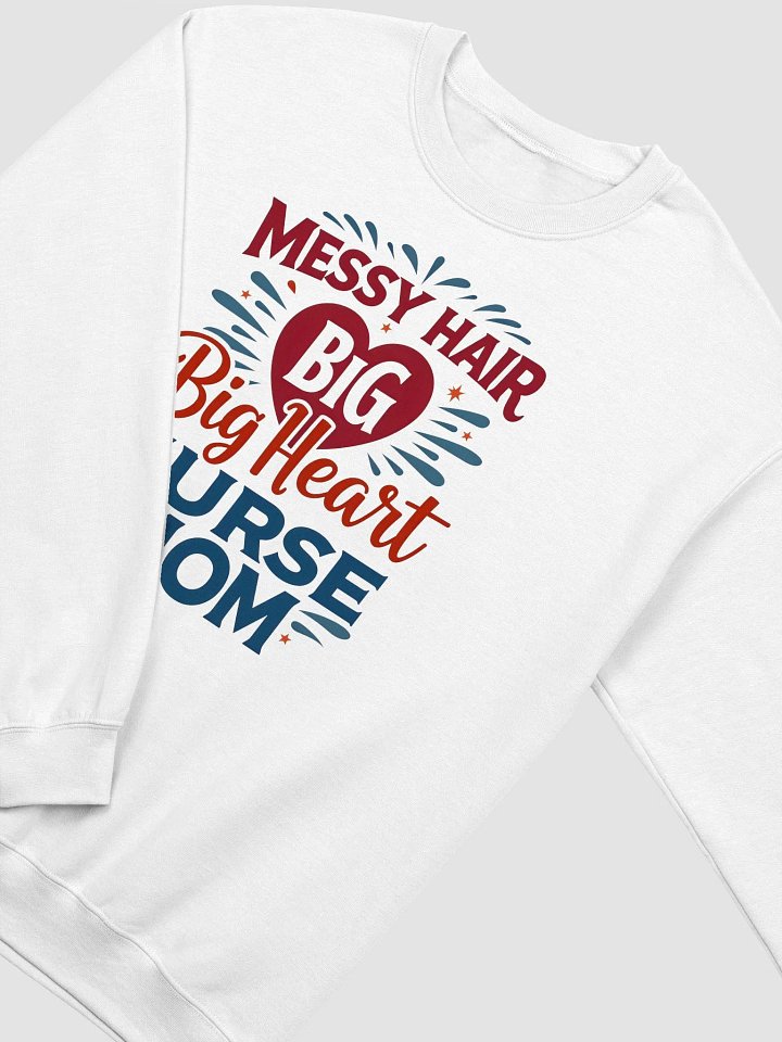 Big Heart Nurse Mom Crewneck Sweatshirt product image (12)