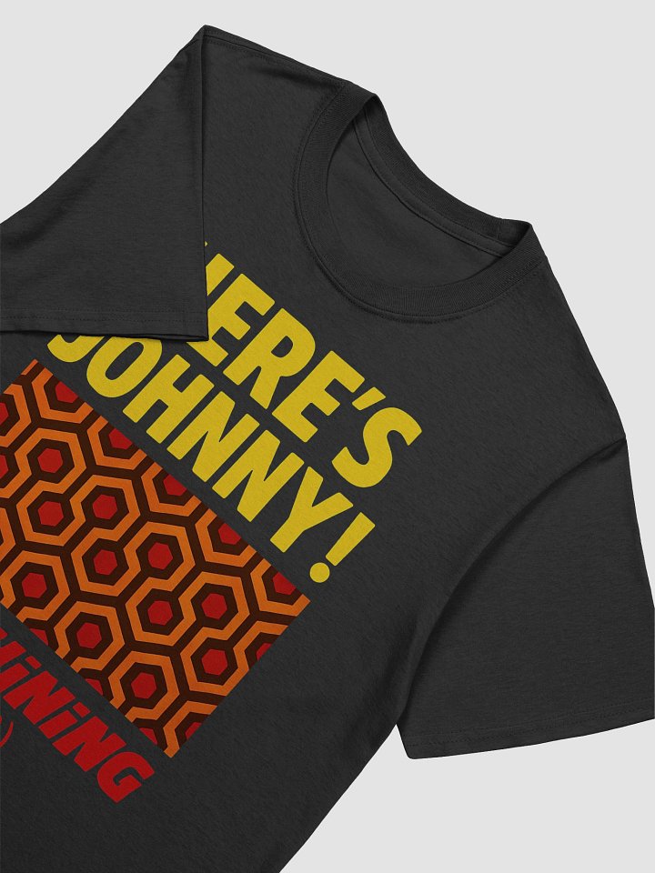 Here’s Johnny! T-Shirt product image (2)