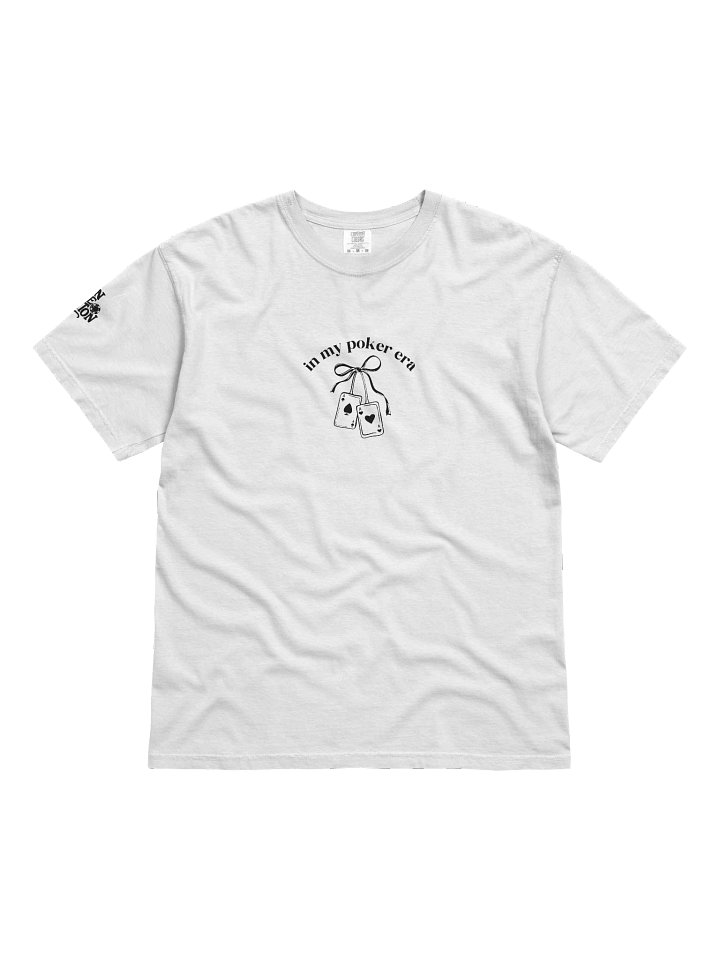 'In My Poker Era' Tee product image (1)