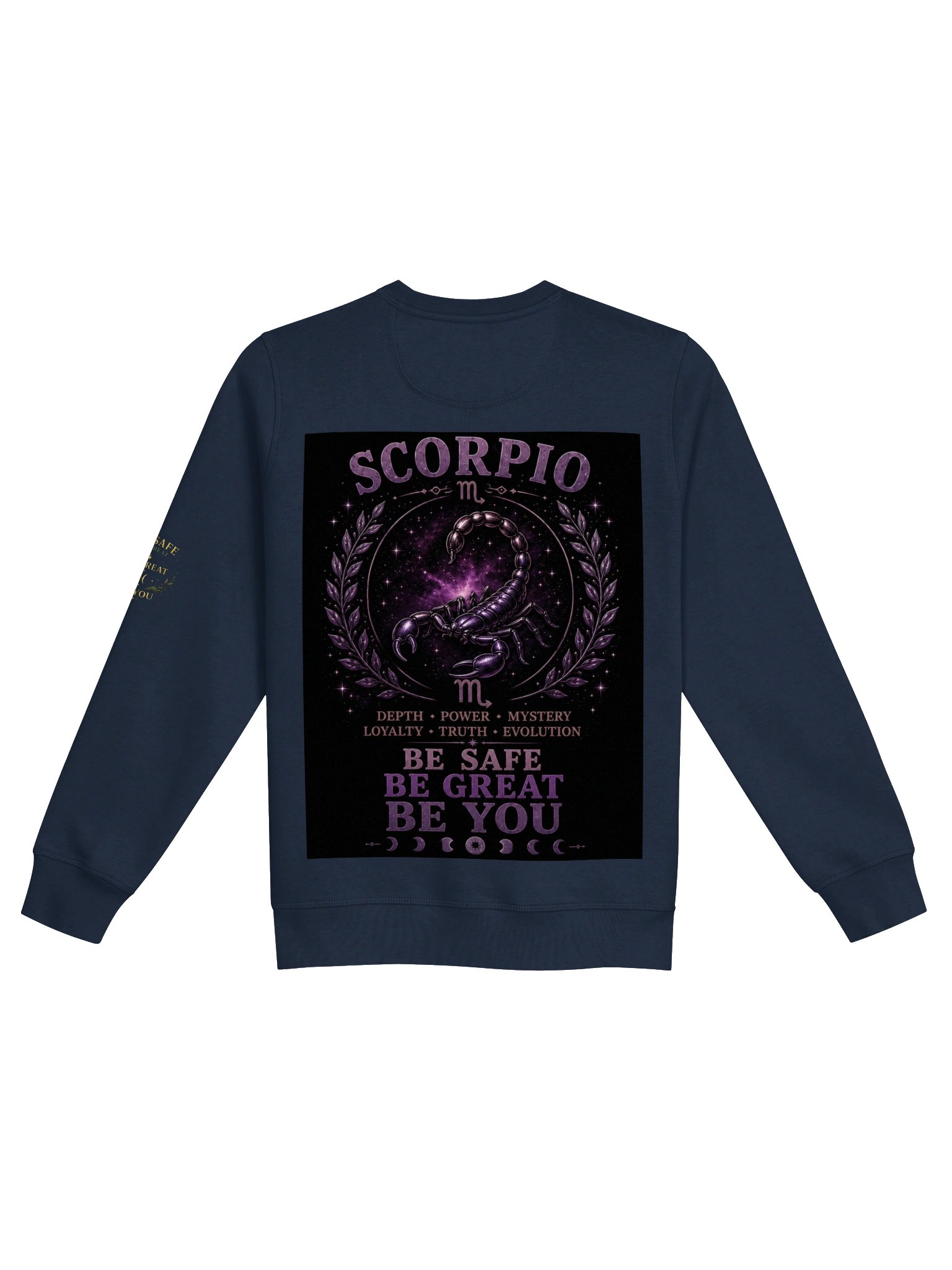 Scorpio For the powerful. Passionate. Determined. Mysterious. Scorpio transforms every challenge into strength. 🦂 Be Safe. Be Great. Be You. product image (5)