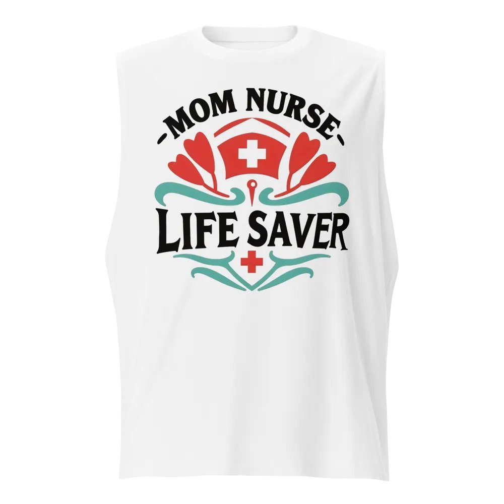 Life Saver Mom Nurse Muscle Tank product image (1)