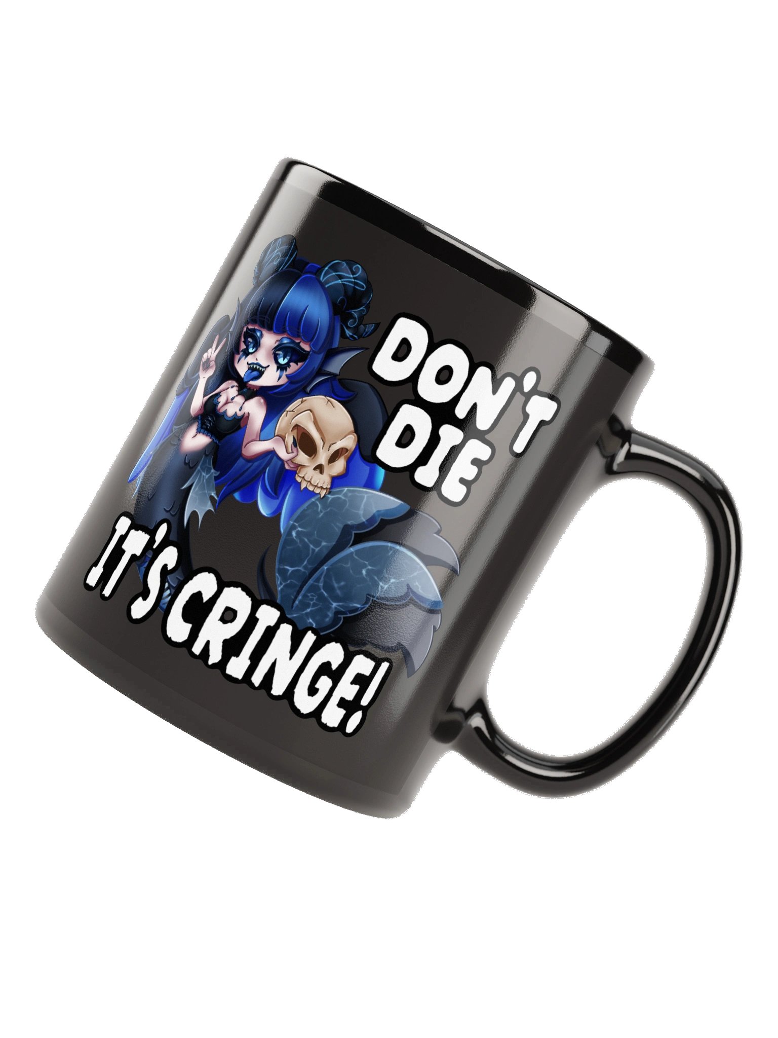Don't Die! (It's Cringe!) product image (11)