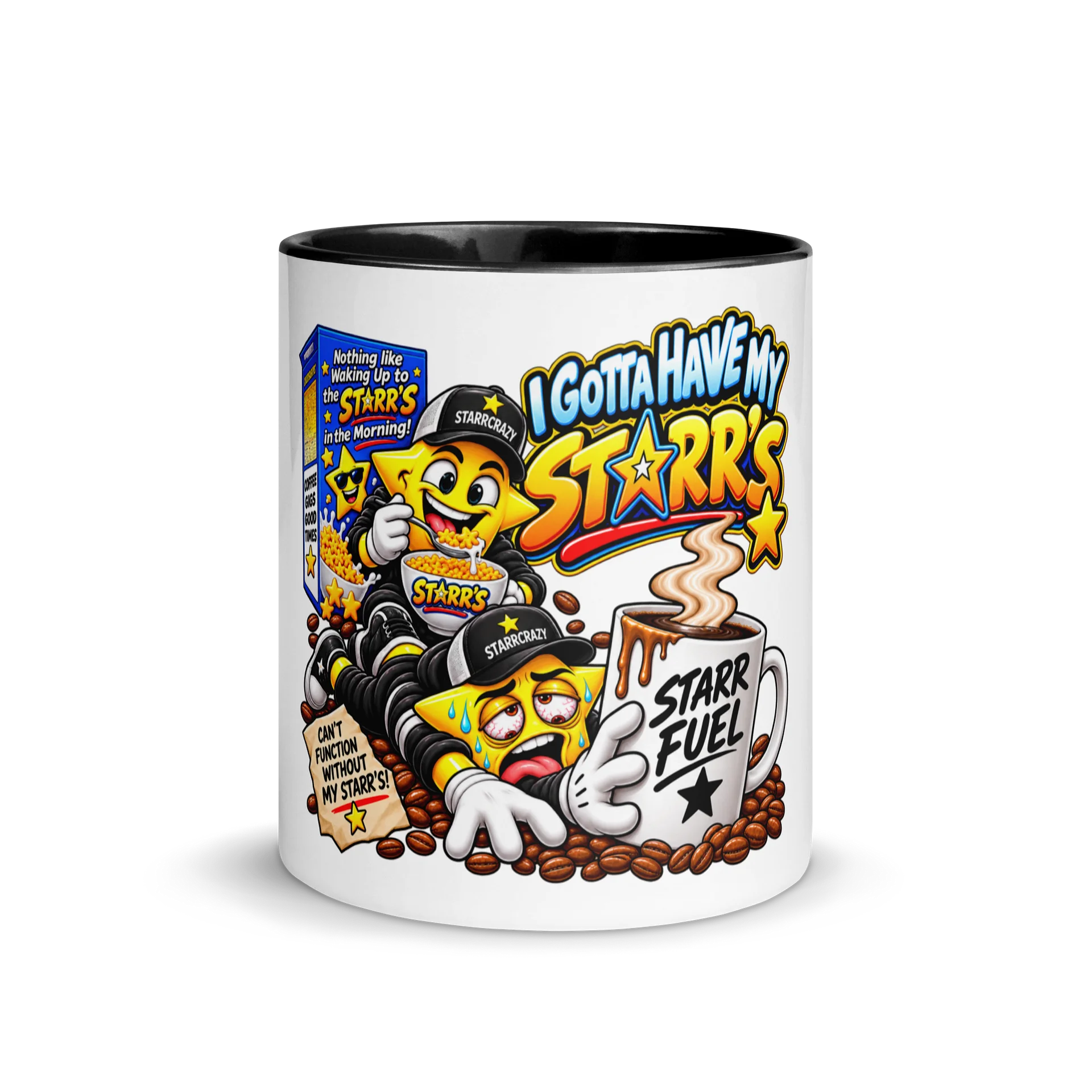 I Gotta Have My Starr’s – Starr Fuel Coffee Mug product image (1)
