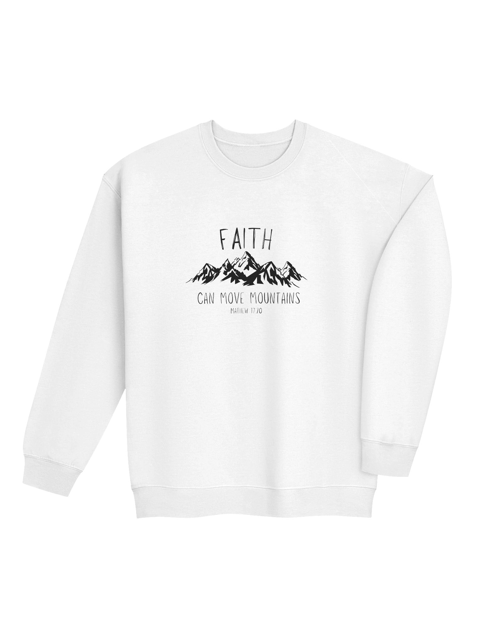 Faith Can Move Mountains Sweatshirt product image (4)