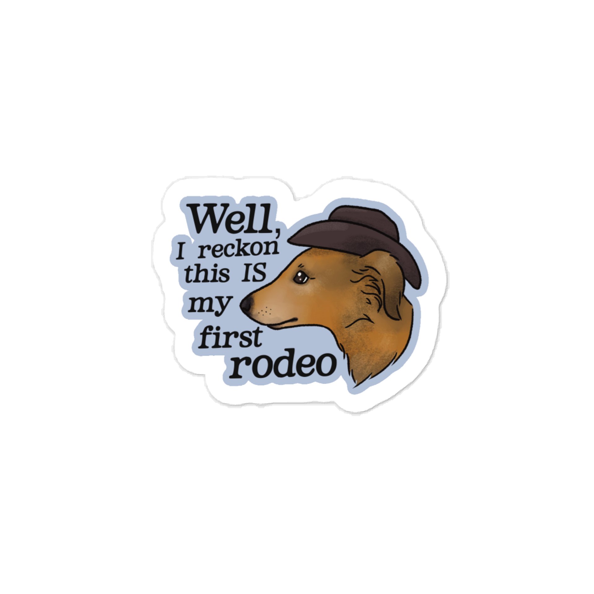 First Rodeo Puppy - Dorito Flavored - Sticker product image (1)