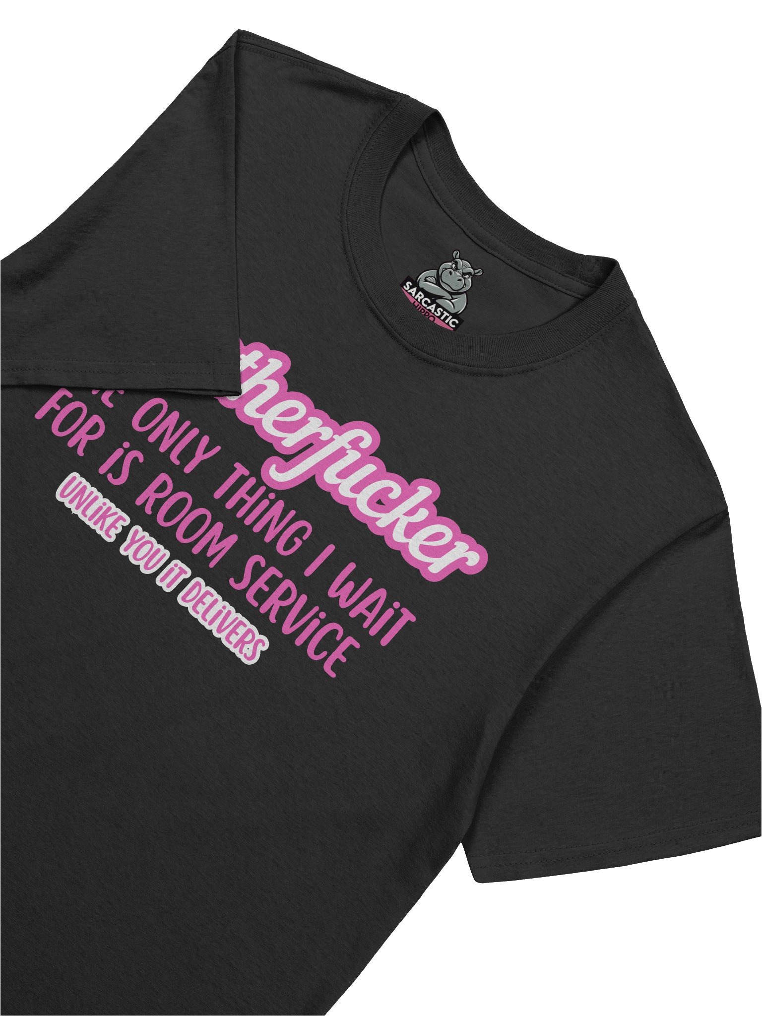 "Motherfucker I Only Wait for Room Service" T-Shirt – Cheeky Barbie Pink Sex Humor Tee product image (1)