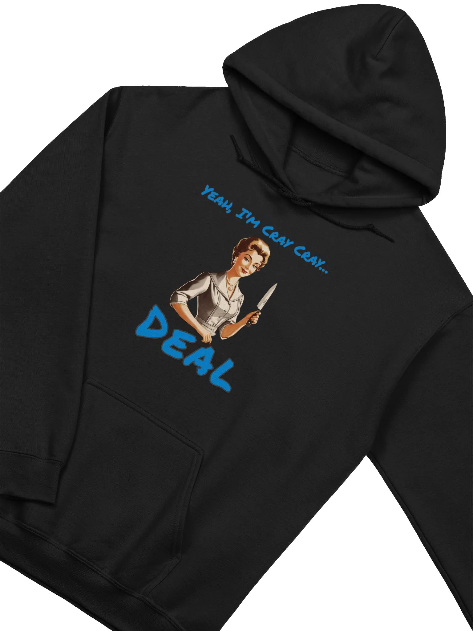 Yeah I'm Cray Cray Deal - Meme - Gildan Classic Hoodie product image (2)