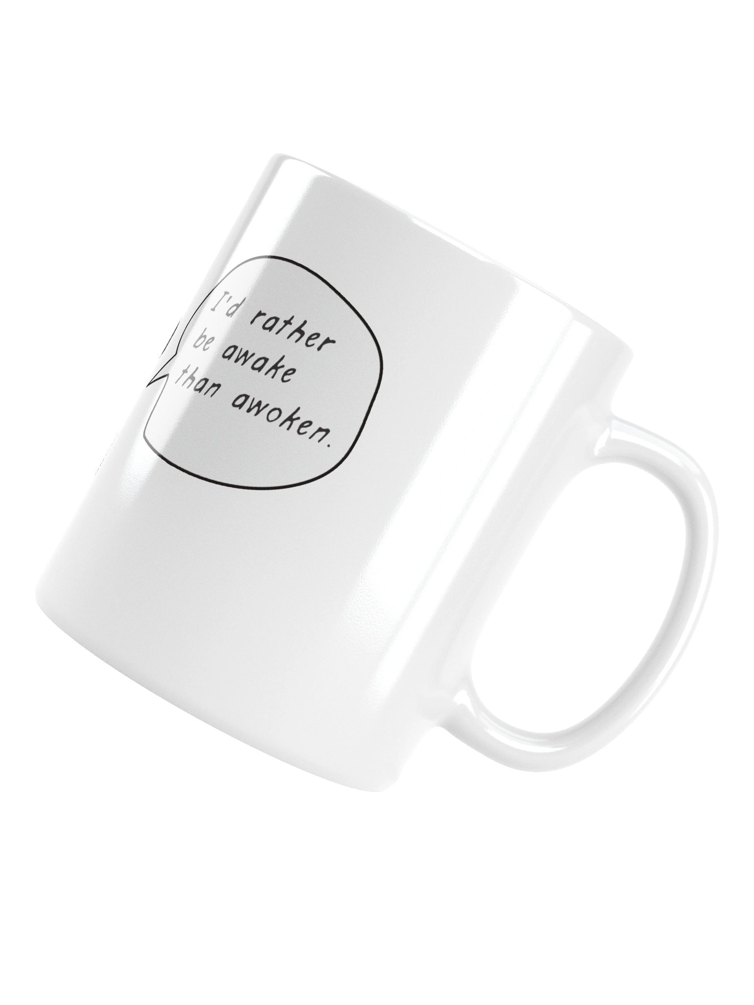 I'd Rather be Awake than Awoken product image (11)