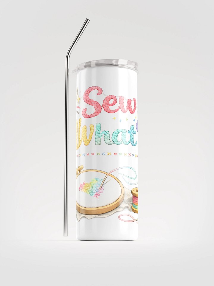 Sew what? Stainless Steel Tumbler product image (1)