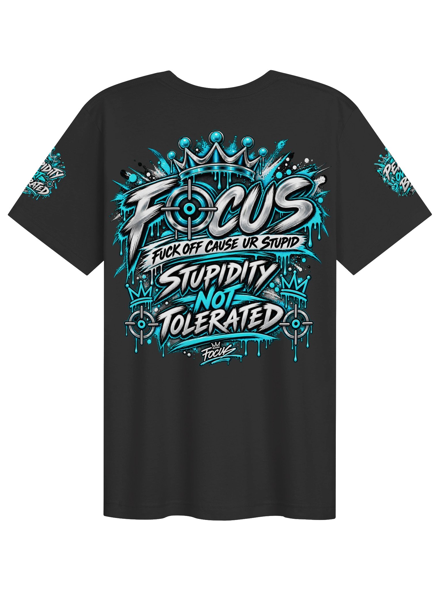 FOCUS — Stupidity Not Tolerated Tee product image (2)