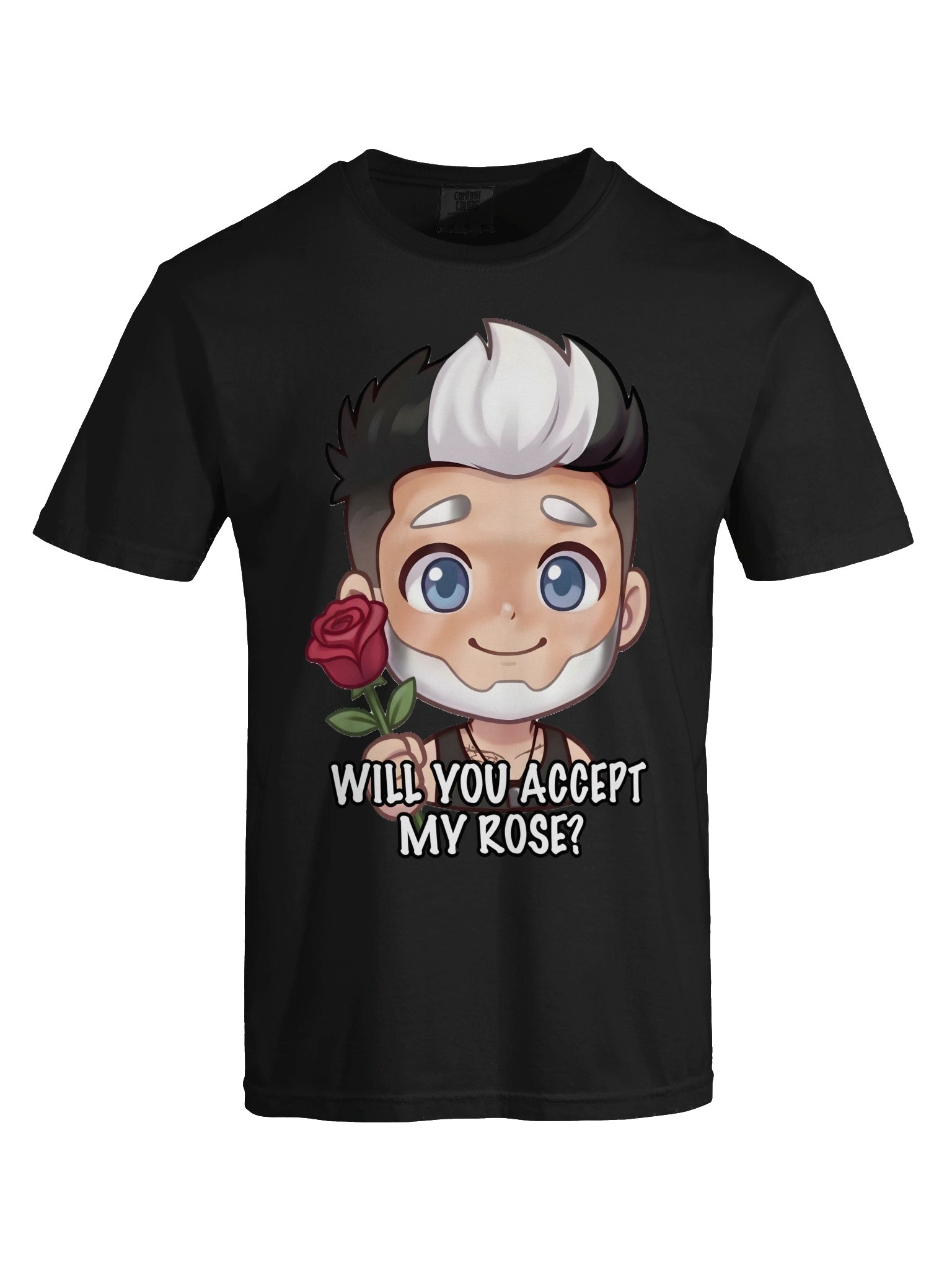 Will You Accept My Rose Tshirt product image (5)